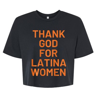 Thank God For Latina Bella+Canvas Jersey Crop Tee