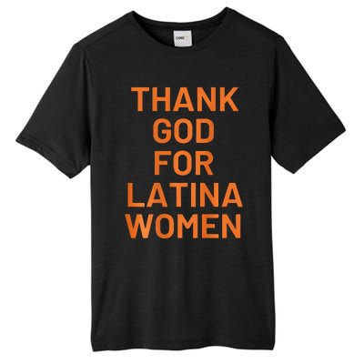 Thank God For Latina Tall Fusion ChromaSoft Performance T-Shirt