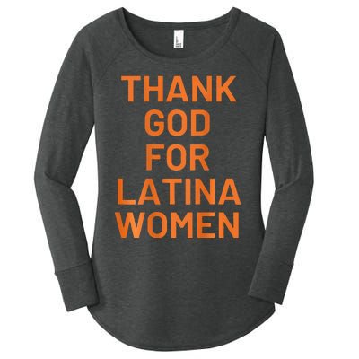 Thank God For Latina Women's Perfect Tri Tunic Long Sleeve Shirt