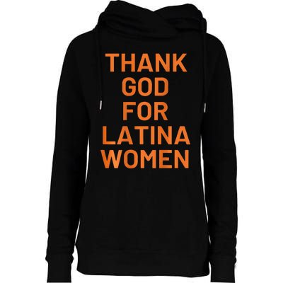 Thank God For Latina Womens Funnel Neck Pullover Hood