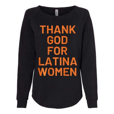 Thank God For Latina Womens California Wash Sweatshirt