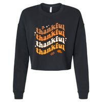 Thankful Groovy Family Thanksgiving Matching Outfits Cropped Pullover Crew