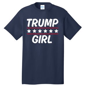 Trump Girl Funny Female Voter Slogan 2024 Election Statement Tall T-Shirt