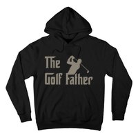 The Golf Father Funny Golfing For Golfer Hoodie