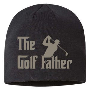 The Golf Father Funny Golfing For Golfer Sustainable Beanie