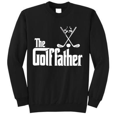 The Golf Father Gift For Dad Fathers Day Sweatshirt
