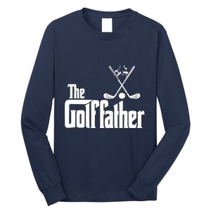 The Golf Father Gift For Dad Fathers Day Long Sleeve Shirt