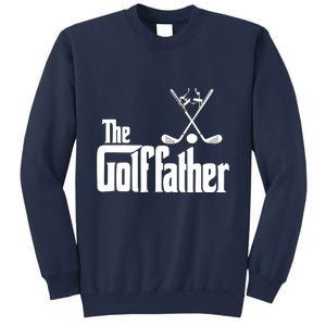 The Golf Father Gift For Dad Fathers Day Sweatshirt