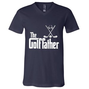 The Golf Father Gift For Dad Fathers Day V-Neck T-Shirt