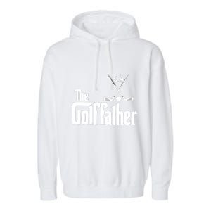 The Golf Father Gift For Dad Fathers Day Garment-Dyed Fleece Hoodie