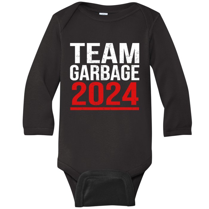 Team Garbage For Trump 2024 Elections 2024 Vote For Trump Baby Long Sleeve Bodysuit