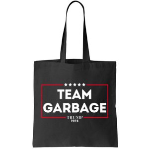 Team Garbage For Trump 2024 Tote Bag