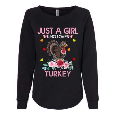 Turkey Gift For Just A Girl Who Loves Turkey Great Gift Womens California Wash Sweatshirt