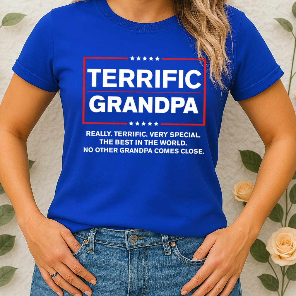 Terrific Grandpa Funny Donald Trump Campaign Style Cute Gift Womens T-Shirt