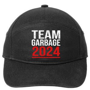 Team Garbage For Trump 2024 Elections 2024 Vote For Trump Gift 7-Panel Snapback Hat