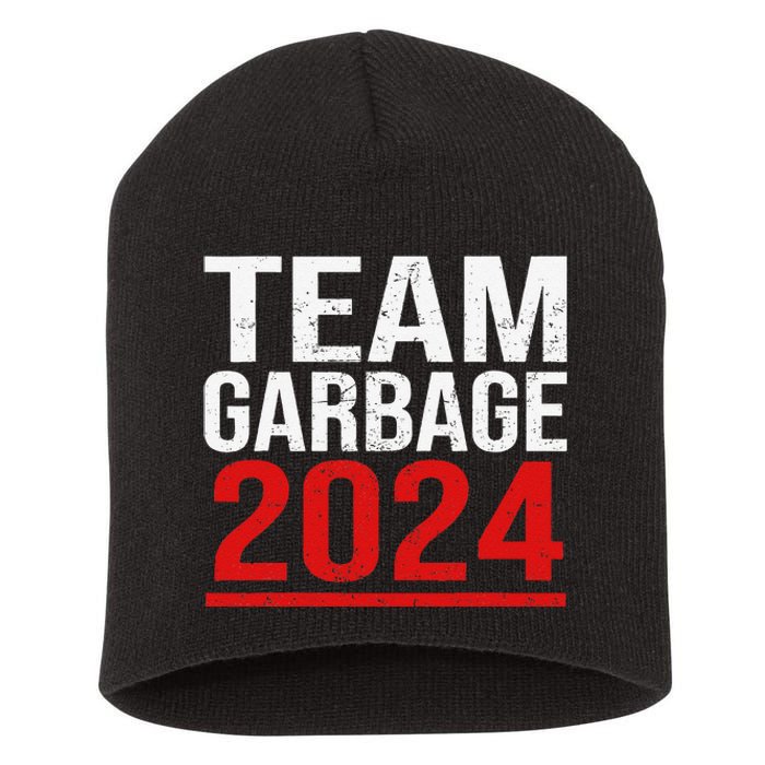 Team Garbage For Trump 2024 Elections 2024 Vote For Trump Gift Short Acrylic Beanie