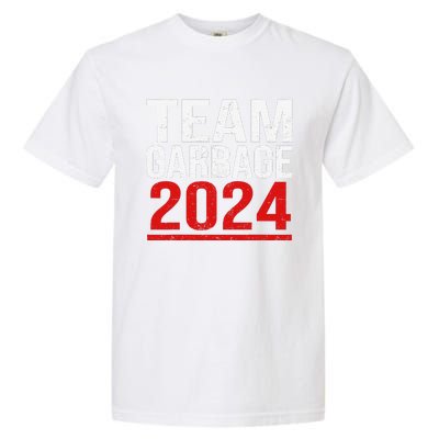 Team Garbage For Trump 2024 Elections 2024 Vote For Trump Gift Garment-Dyed Heavyweight T-Shirt