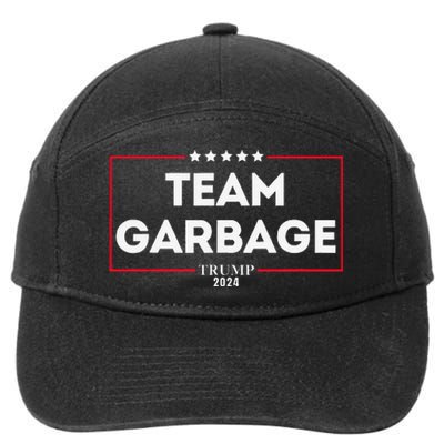 Team Garbage For Trump 2024 Gift 7-Panel Snapback Hat