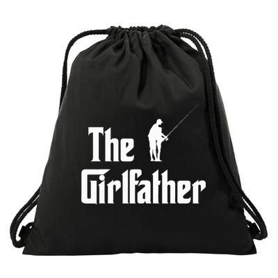 The Girlfather Funny Dad Of Girl Fishing Father And Daughter Drawstring Bag