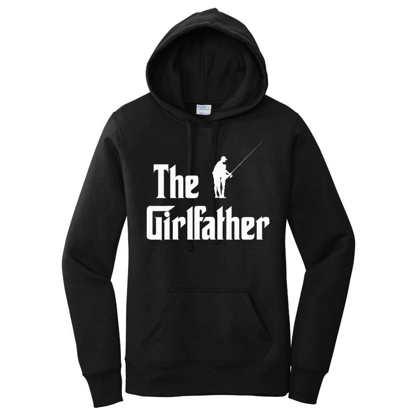 The Girlfather Funny Dad Of Girl Fishing Father And Daughter Women's Pullover Hoodie