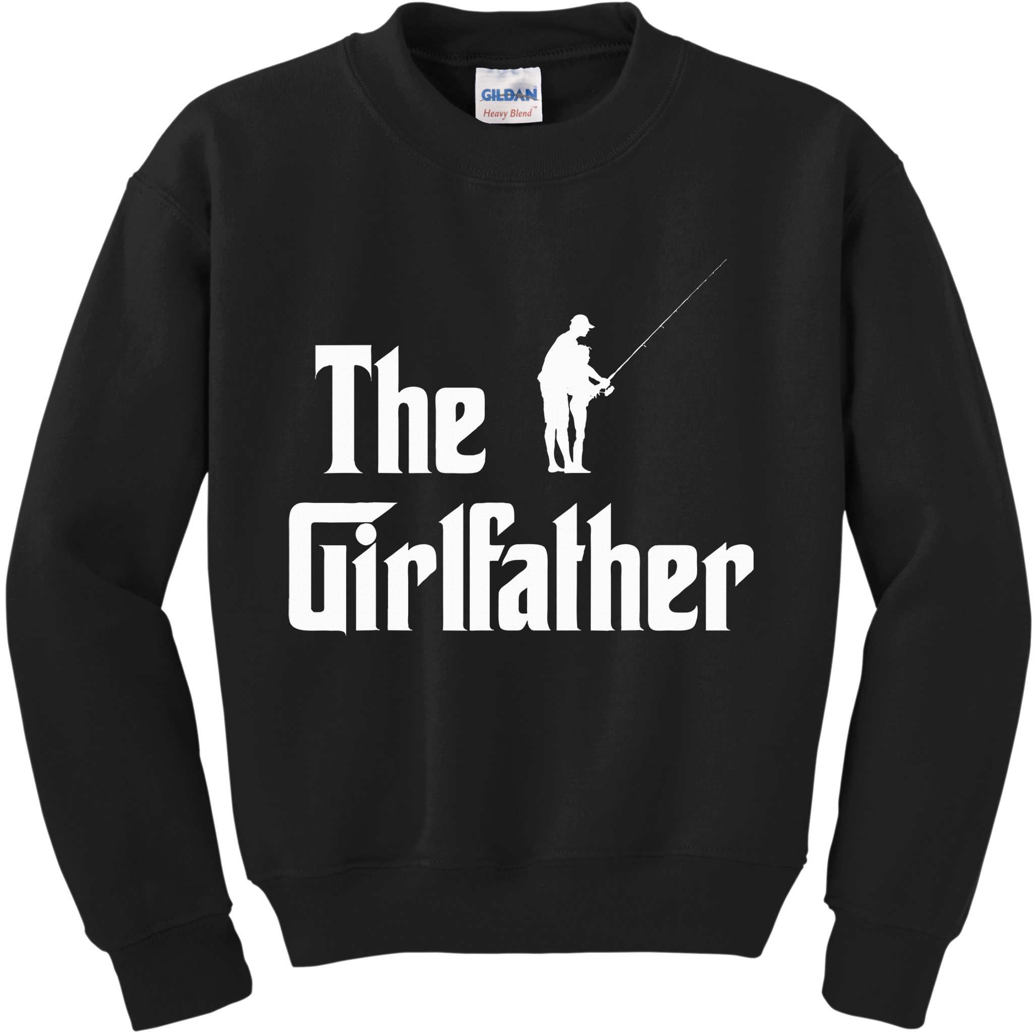 The Girlfather Funny Dad Of Girl Fishing Father And Daughter Kids Sweatshirt