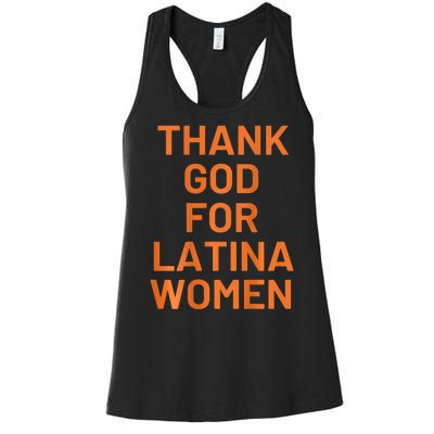 Thank God For Latina Women Women's Racerback Tank