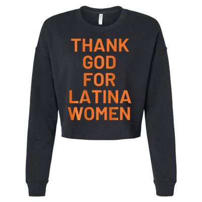 Thank God For Latina Women Cropped Pullover Crew