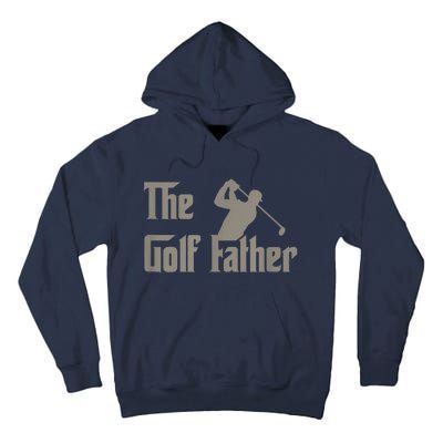 The Golf Father Funny Golfing For Golfer Fathers Day Gift Tall Hoodie