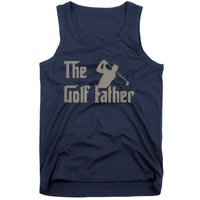 The Golf Father Funny Golfing For Golfer Fathers Day Gift Tank Top