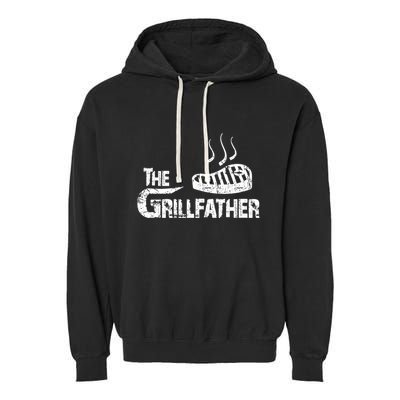 The Grillfather Funny Barbeque Grilling Meaningful Gift Garment-Dyed Fleece Hoodie