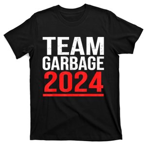 Team Garbage For Trump 2024 Elections 2024 Vote For Trump T-Shirt