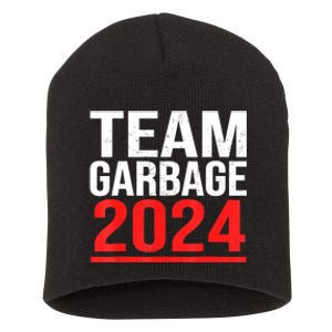 Team Garbage For Trump 2024 Elections 2024 Vote For Trump Short Acrylic Beanie