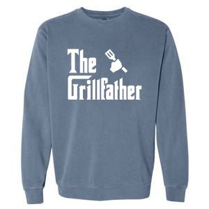 The Grillfather Funny Gift Grilling Griller Bbq Fathers Day Gift Funny Gift Garment-Dyed Sweatshirt