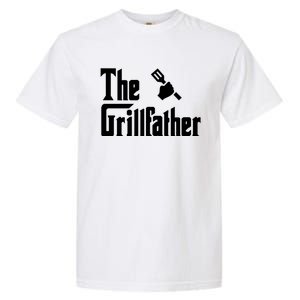 The Grillfather Funny Gift Grilling Griller Bbq Fathers Day Gift Funny Gift Garment-Dyed Heavyweight T-Shirt