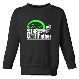 The Golf Father Retro Father's Day Gift For Dad Toddler Sweatshirt