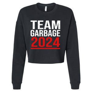 Team Garbage For Trump 2024 Elections 2024 Vote For Trump Cropped Pullover Crew