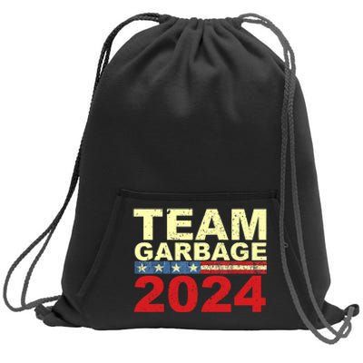 Team Garbage For Trump 2024 Elections 2024 Vote For Trump Sweatshirt Cinch Pack Bag