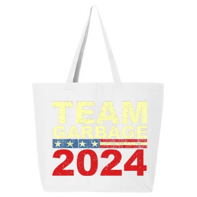 Team Garbage For Trump 2024 Elections 2024 Vote For Trump 25L Jumbo Tote