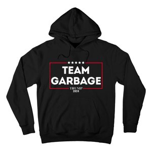 Team Garbage For Trump 2024 Hoodie