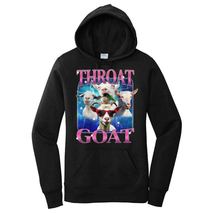 Throat Goat Funny Inappropriate Adult Humor Unhinged Meme Women's Pullover Hoodie