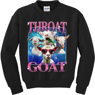 Throat Goat Funny Inappropriate Adult Humor Unhinged Meme Kids Sweatshirt