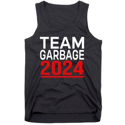 Team Garbage For Trump 2024 Tank Top