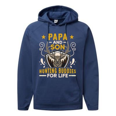 Tee Gift For Dad Papa And Son Hunting Buddies For Life Cool Gift Performance Fleece Hoodie