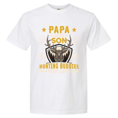 Tee Gift For Dad Papa And Son Hunting Buddies For Life Cool Gift Garment-Dyed Heavyweight T-Shirt