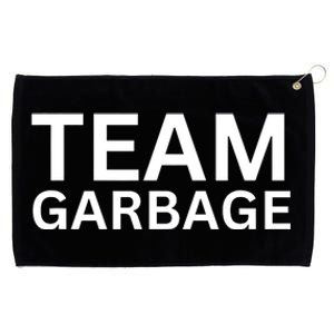 Team Garbage For Trump Trump Supporters Grommeted Golf Towel