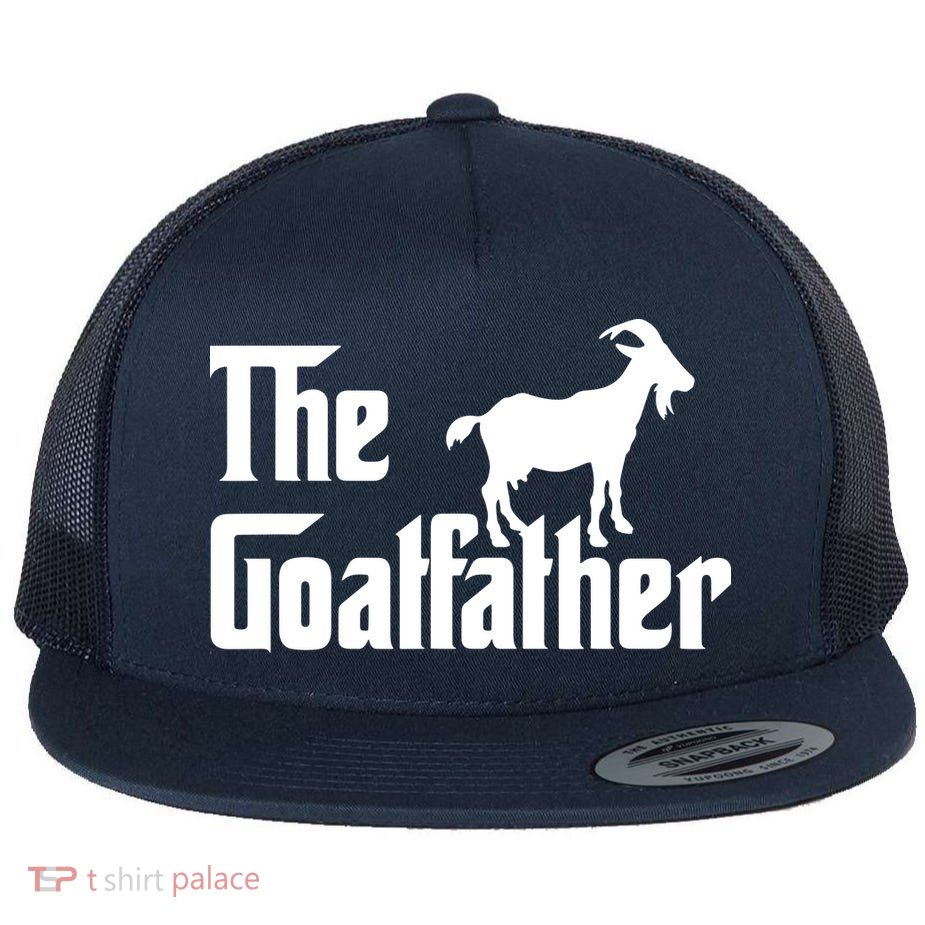 The Goatfather Funny Goat Father Lover Gift Flat Bill Trucker Hat