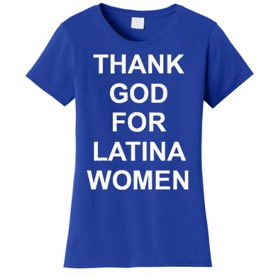 Thank God For Latina Women's T-Shirt