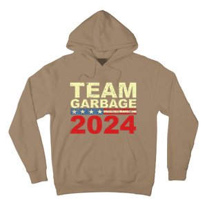 Team Garbage For Trump 2024 Elections 2024 Vote For Trump Gift Hoodie