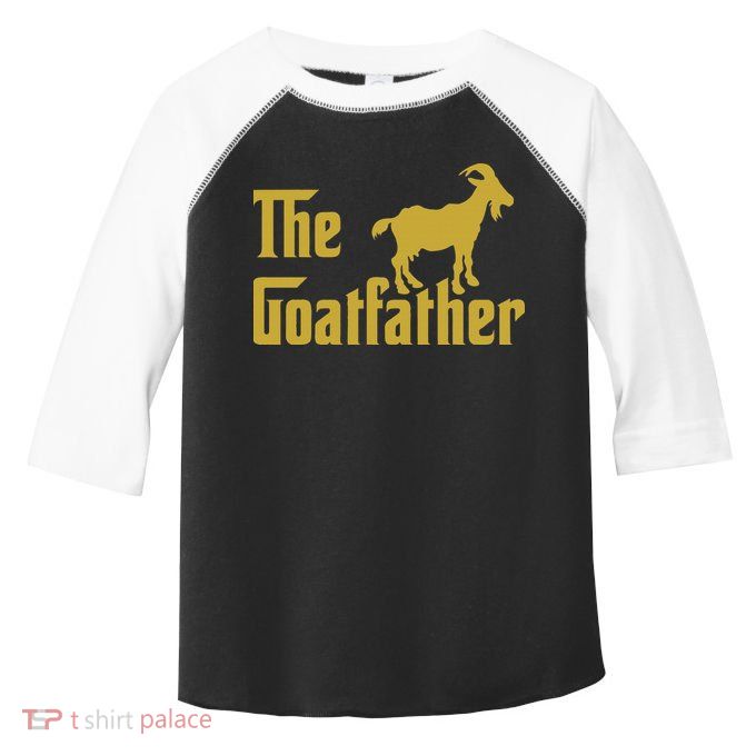 The Goatfather Funny Goat Father Goat Farmer Goat Lover Toddler Fine Jersey T-Shirt