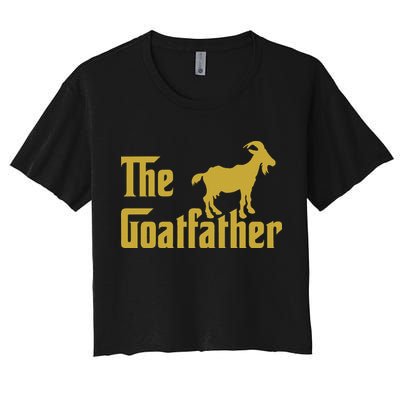 The Goatfather Funny Goat Father Goat Farmer Goat Lover Crop Top